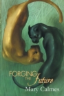 Forging the Future Volume 5 - Book