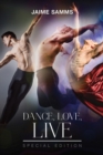 Dance, Love, Live - Book
