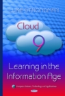Cloud 9 : Learning in the Information Age - Book