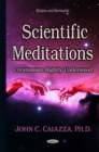 Scientific Meditations : Creationism Rightly Understood - eBook