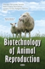 Biotechnology of Animal Reproduction - eBook