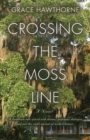 Crossing the Moss Line - Book