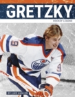 Wayne Gretzky : Hockey Legend - Book