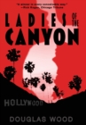 Ladies of the Canyon - Book