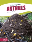 Animal Engineers: Anthills - Book