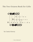 The Two Octaves Book for Cello - Book