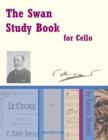 The Swan Study Book for Cello - Book