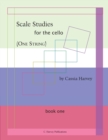 Scale Studies for the Cello (One String), Book One - Book