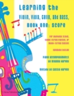 Learning the Violin, Viola, Cello, and Bass : Score and Piano Accompaniment - Book