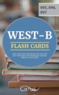 WEST-B Flash Cards Book : Rapid Review Test Prep with 300+ Flashcards for the Washington Educator Skills Test-Basic Exam - Book