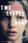 The Little Liar : A Novel - Book