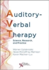 Auditory-Verbal Therapy : Science, Research, and Practice - Book