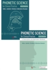 Phonetic Science for Clinical Practice Bundle (Textbook and Workbook) - Book