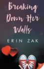 Breaking Down Her Walls - Book