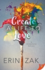 Create a Life to Love - Book