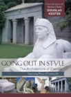 Going Out in Style : The Architecture of Eternity - Book