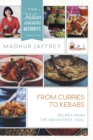 From Curries to Kebabs : Recipes from the Indian Spice Trail - Book