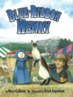 Blue-Ribbon Henry - Book