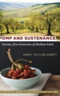 Pomp and Sustenance : Twenty-five Centuries of Sicilian Food - Book