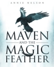 Maven and the Magic Feather - Book
