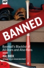 Banned : Baseball's Blacklist of All-Stars and Also-Rans - eBook