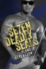 Se7en Deadly SEALS : Season Two - Book