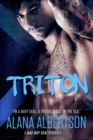 TRITON : A Bad-Boy SEAL Romance - Book