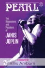 Pearl : The Obsessions and Passions of Janis Joplin - eBook