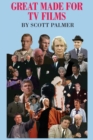 Great Made For TV Films - Book