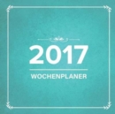 2017 : Wochenplaner - Book