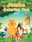 Jumbo Coloring Pad : Animals - Book