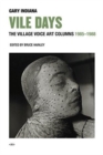 Vile Days : The Village Voice Art Columns, 1985–1988 - Book