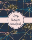 Sleep Tracker Notebook : Sleep Diary - Baby Sleep Journal - Health - Fitness - Basic Sciences - Insomnia - Book