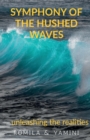 Symphony of the hushed waves - Book