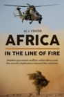 Africa: in the Line of Fire - Book