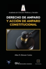 Derecho de Amparo Y Accion de Amparo Constitucional - Book