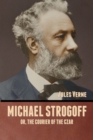 Michael Strogoff; Or, The Courier of the Czar - Book