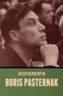 Selected Poetry of Boris Pasternak - Book