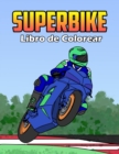 Superbike Libro de Colorear - Book