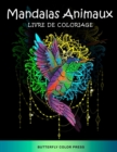 Mandalas Animaux Livre de Coloriage : Livre de Coloriage pour Adultes - Book