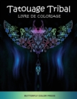Tatouage Tribal Livre de Coloriage : Livre de Coloriage pour Adultes - Book