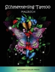 Schmetterling Tattoo Malbuch : Malbuch fur Erwachsene - Book
