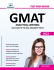 GMAT Analytical Writing : Solutions to the Real Argument Topics - Book