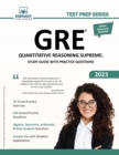 GRE Quantitative Reasoning Supreme : Study Guide with Practice Questions - Book