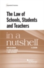 The Law of Schools, Students and Teachers in a Nutshell - Book