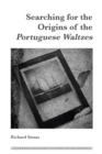 Searching for the Origins of the Portuguese Waltzes - Book