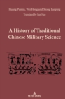 A History of Traditional Chinese Military Science - eBook