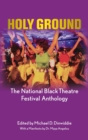 Holy Ground : The National Black Theatre Festival Anthology - eBook