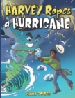 Harvey Ropes A Hurricane - Book