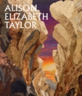 Alison Elizabeth Taylor: The Sum of It - Book